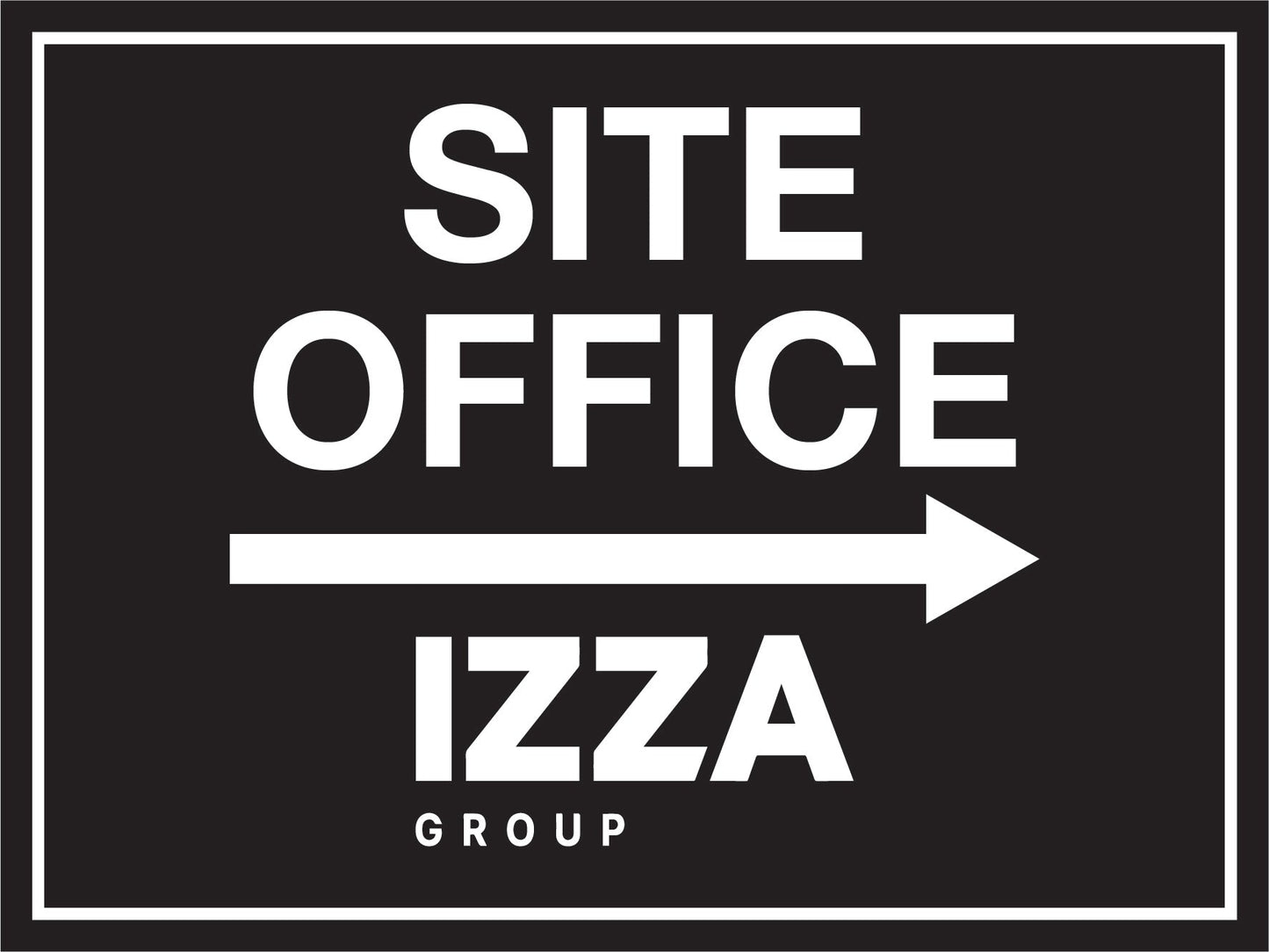 IZG Site Office Right Arrow 300mm x 225mm Sign - New Signs