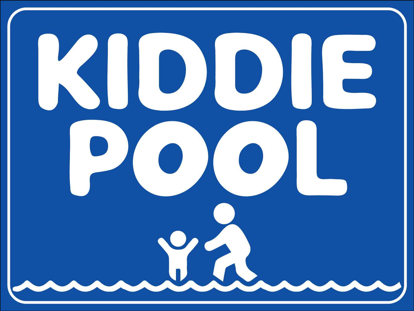 Kiddie Pool Sign - New Signs