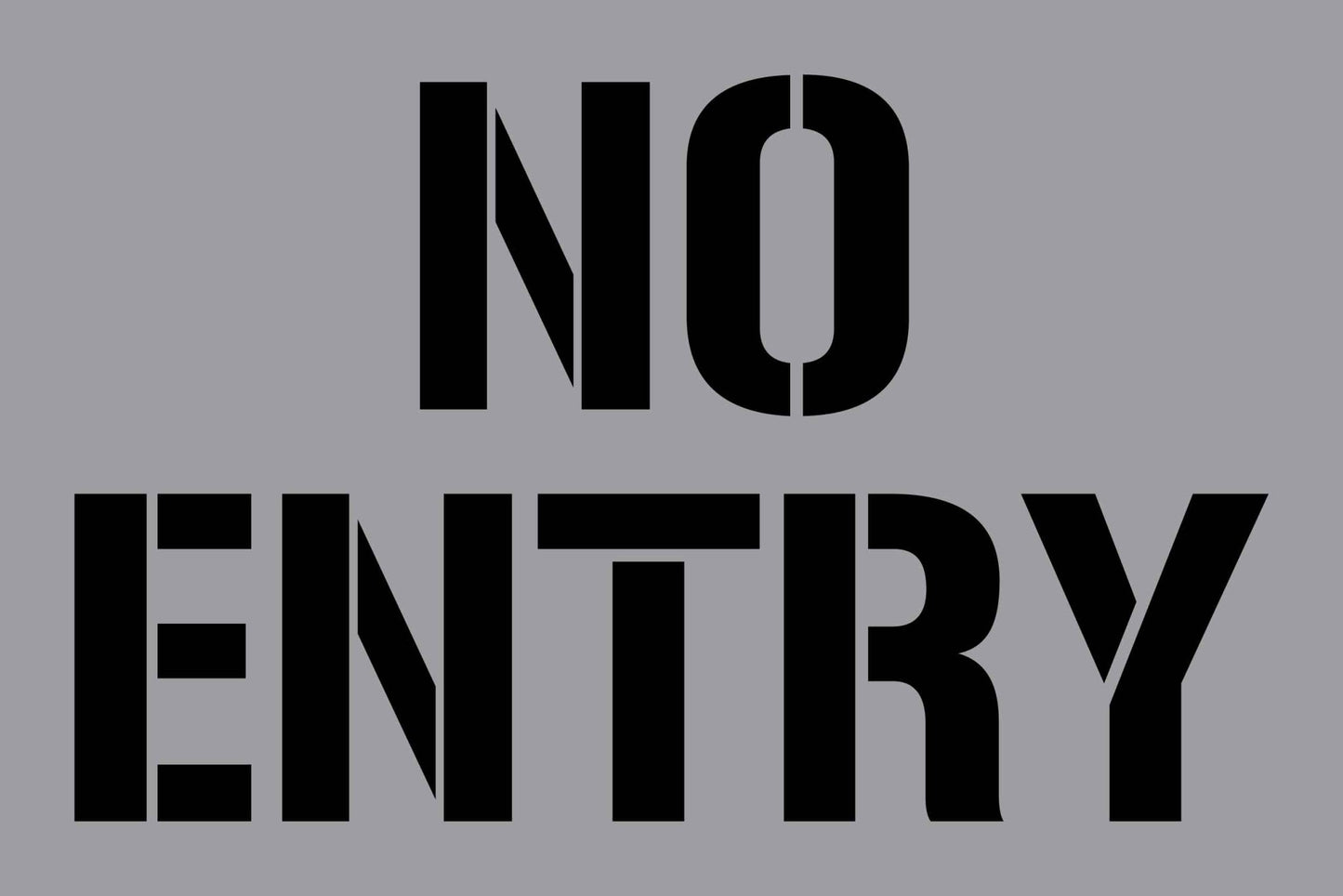 No Entry - Aluminium Composite Stencil - New Signs