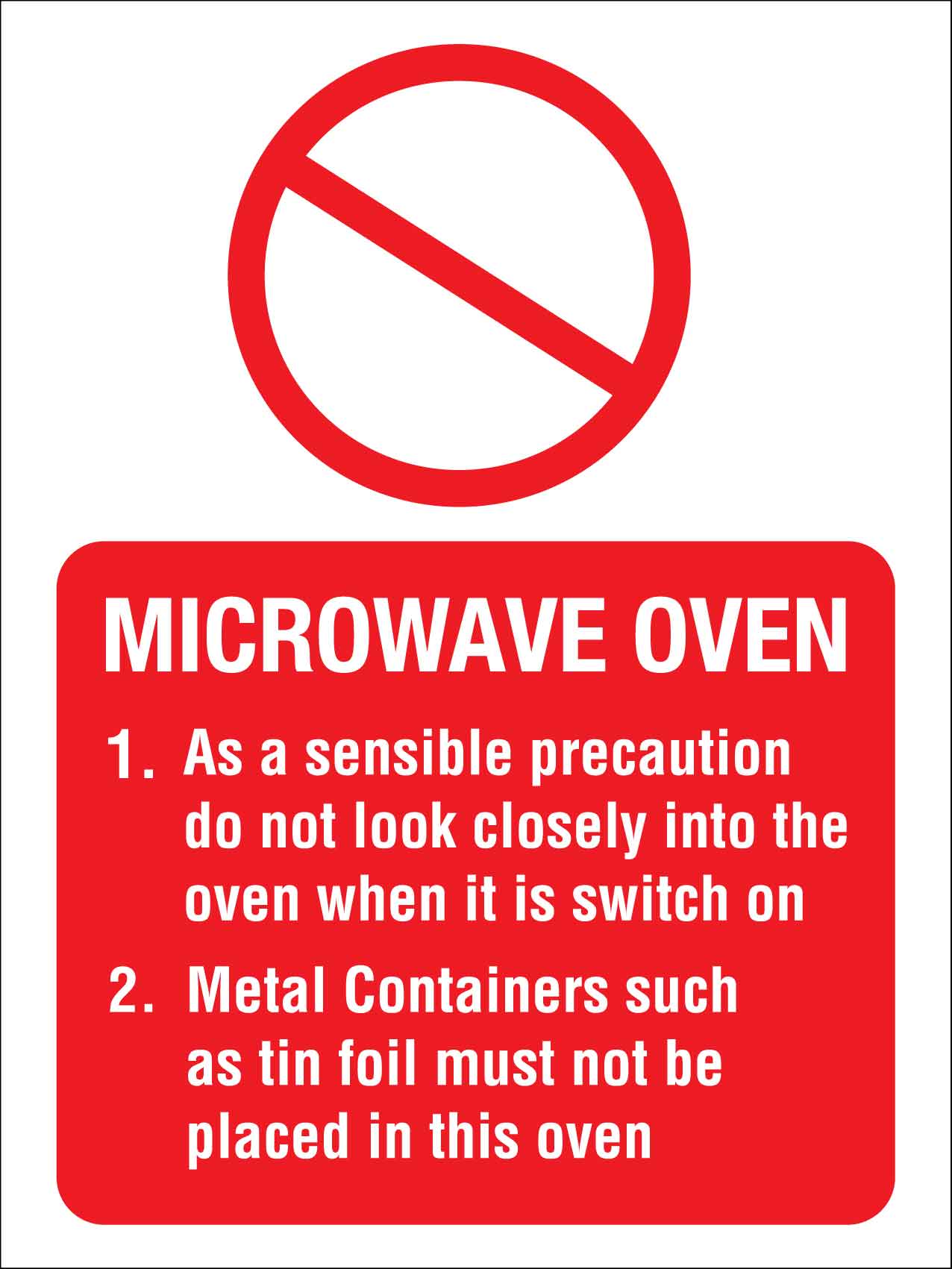 No Microwave Sign - New Signs