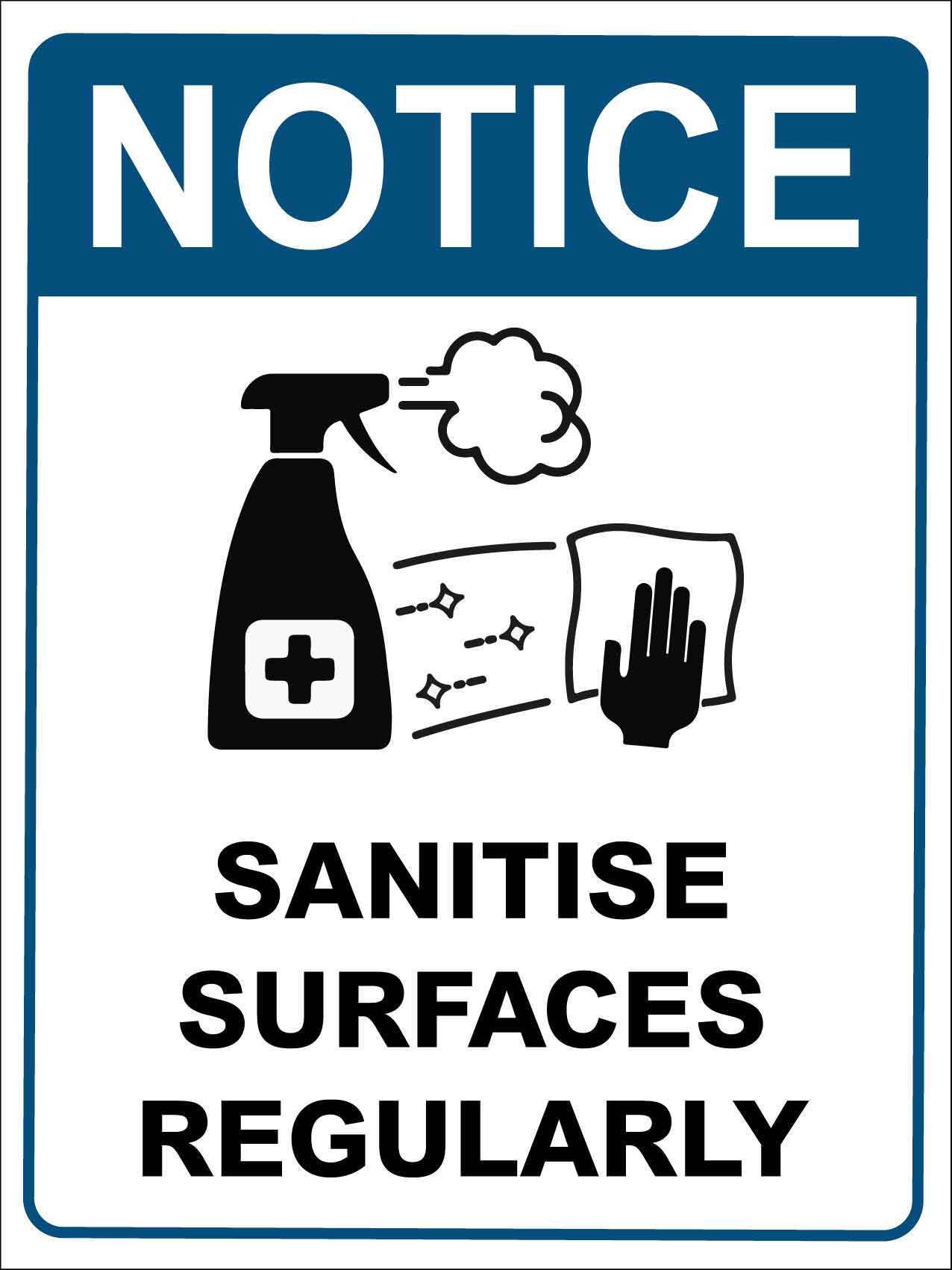 Notice Sanitise Surfaces Regularly Blue Sign - New Signs