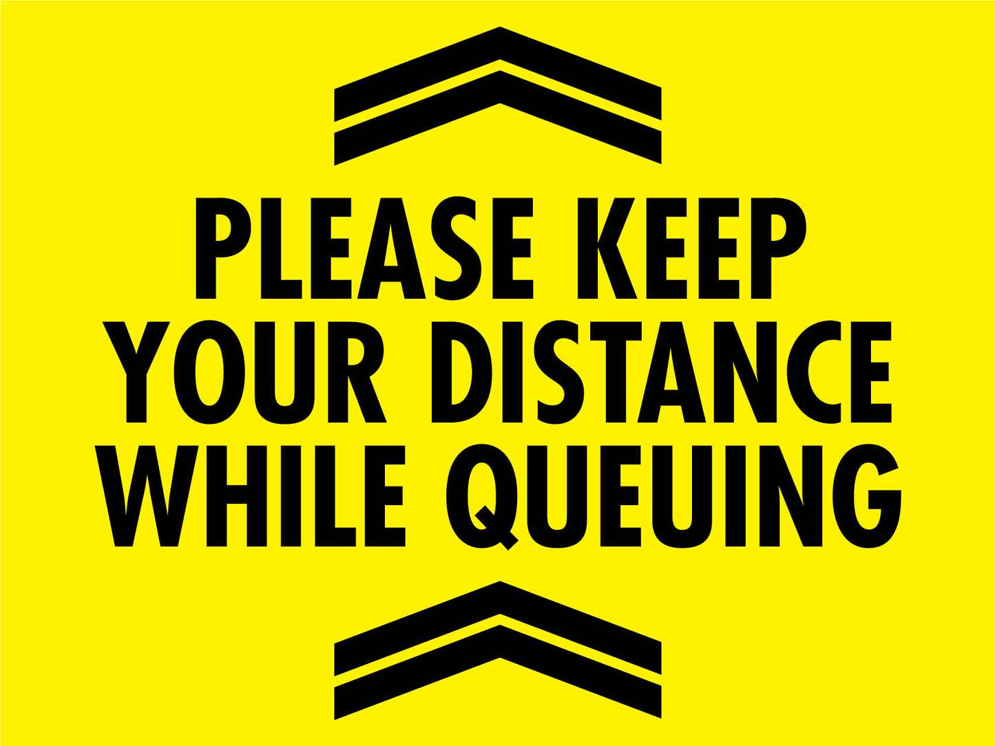 Please Keep Your Distance While Queuing Sign - New Signs