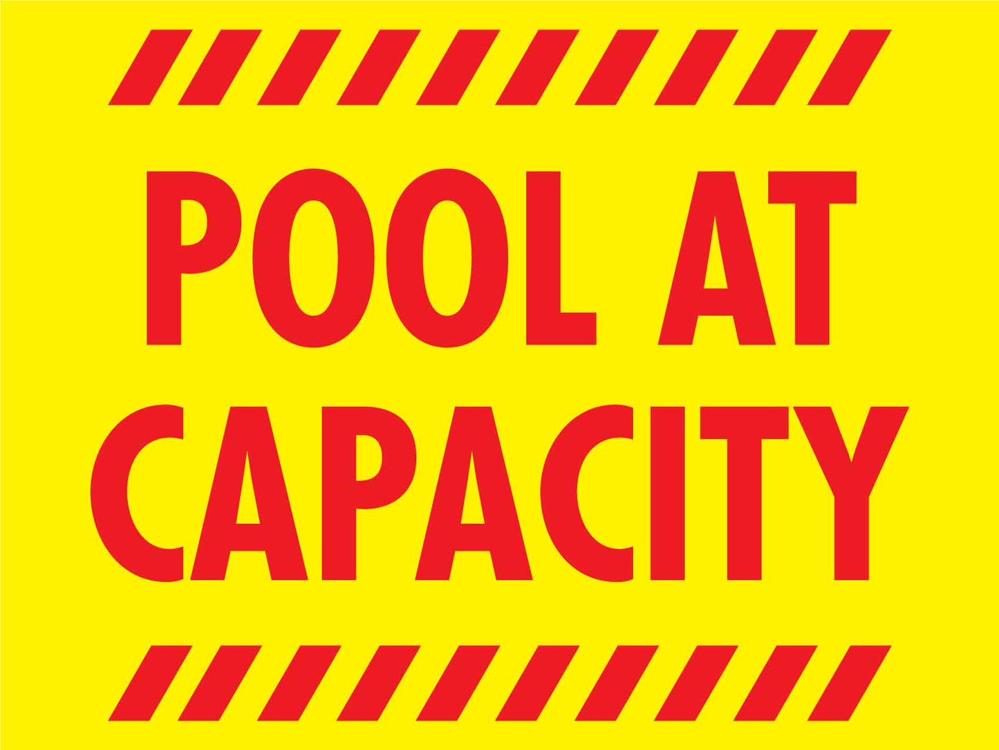Pool At Capacity Sign - New Signs
