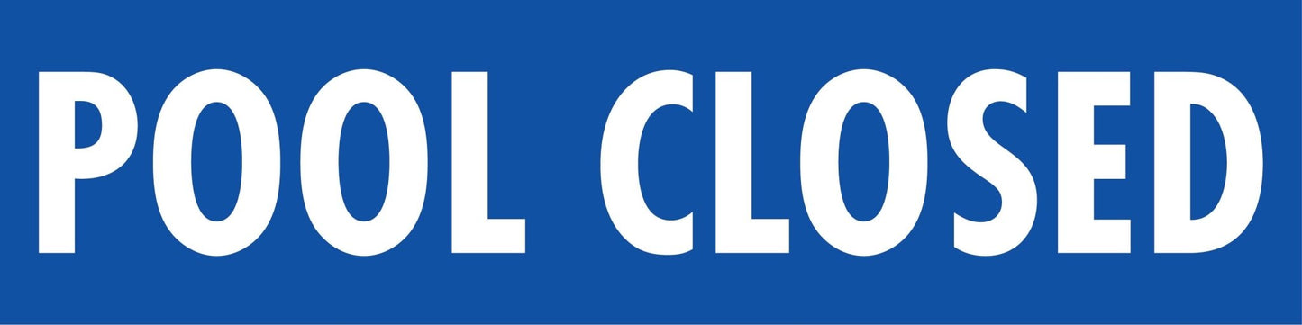 Pool Closed - Landscape Corflute Toblerone Signs - New Signs