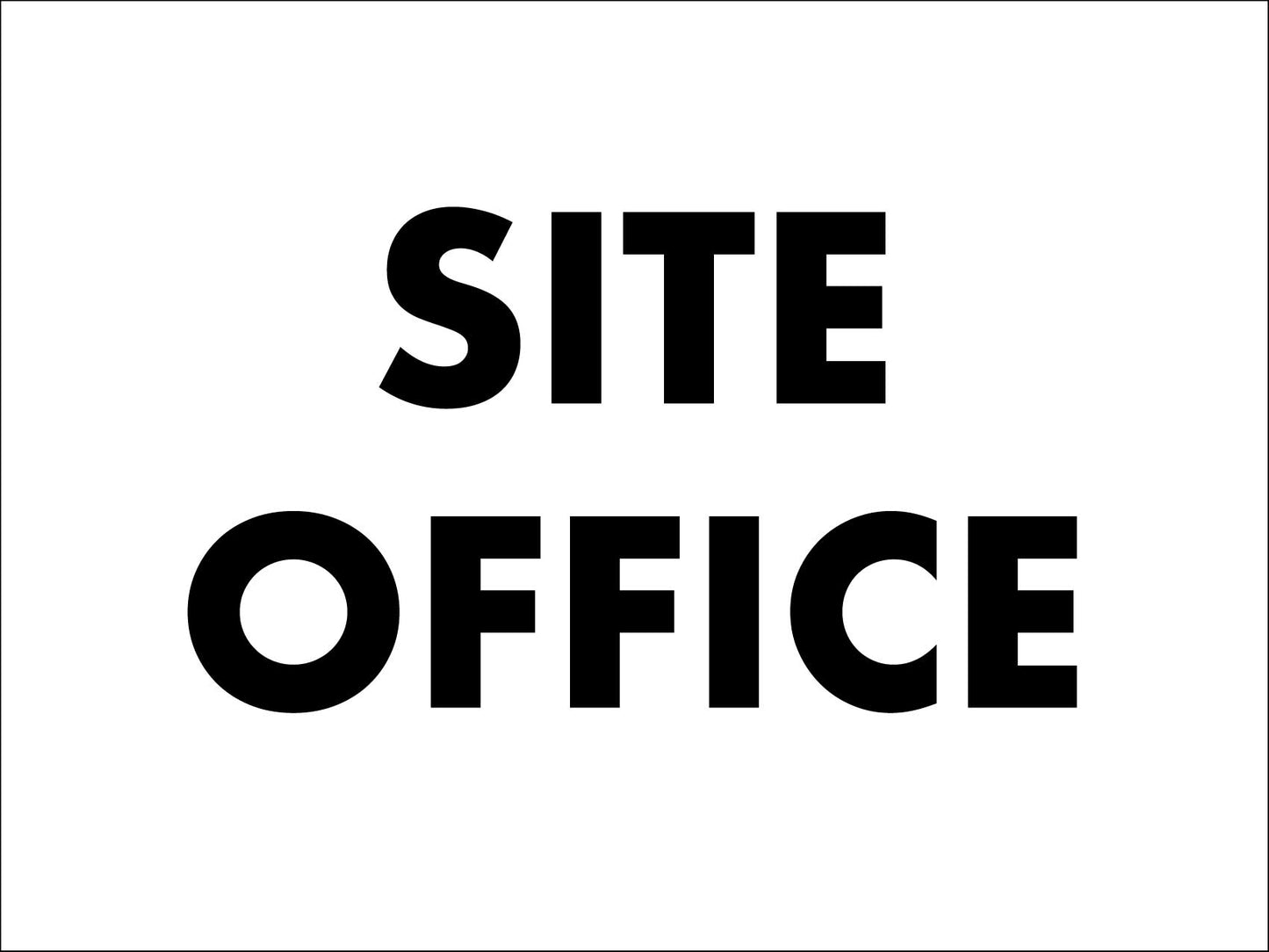 Site Office Sign - New Signs