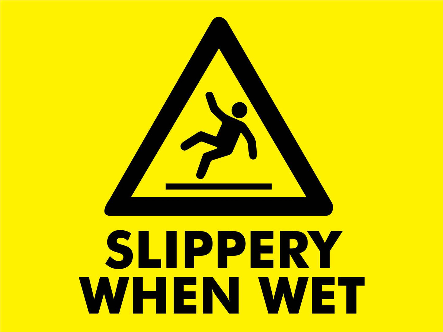 Slippery When Wet Sign - New Signs