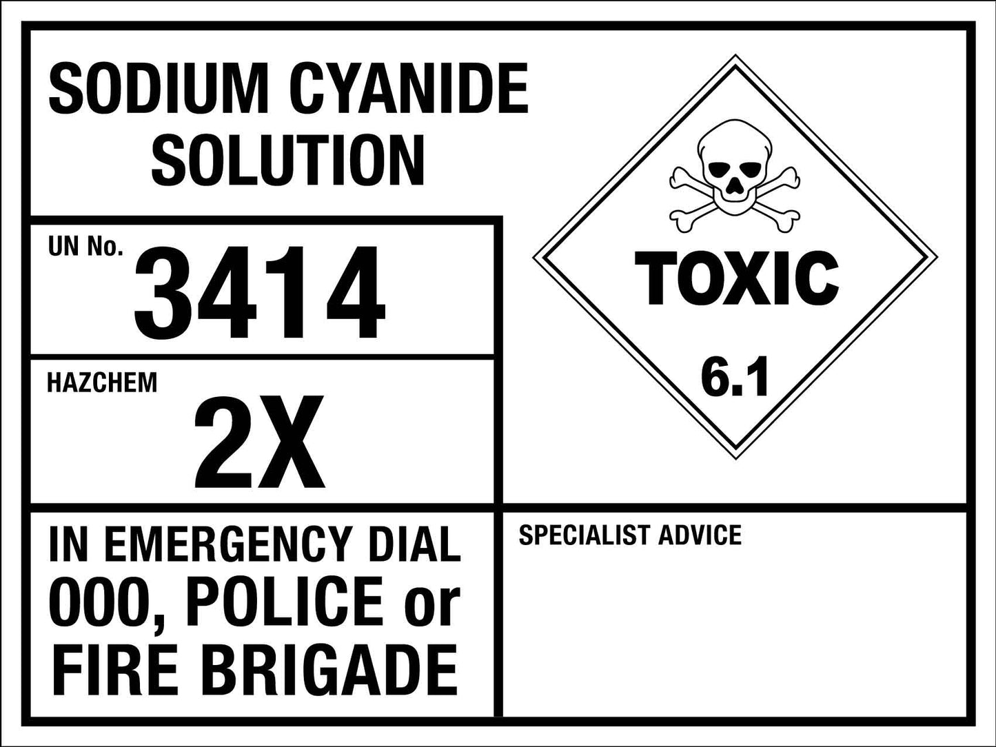 Sodium Cyanide Solution 3414 2X Emergency Information Sign - New Signs