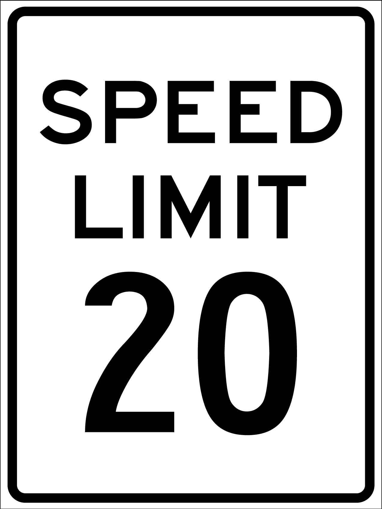 Speed Limit 20 Sign - New Signs