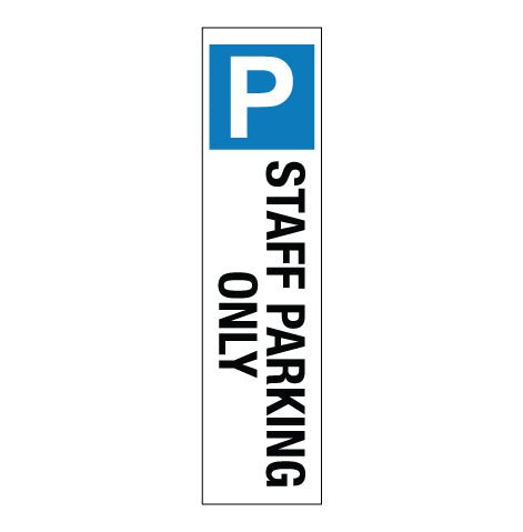 Staff Parking Only - Corflute Bollard Cover - New Signs