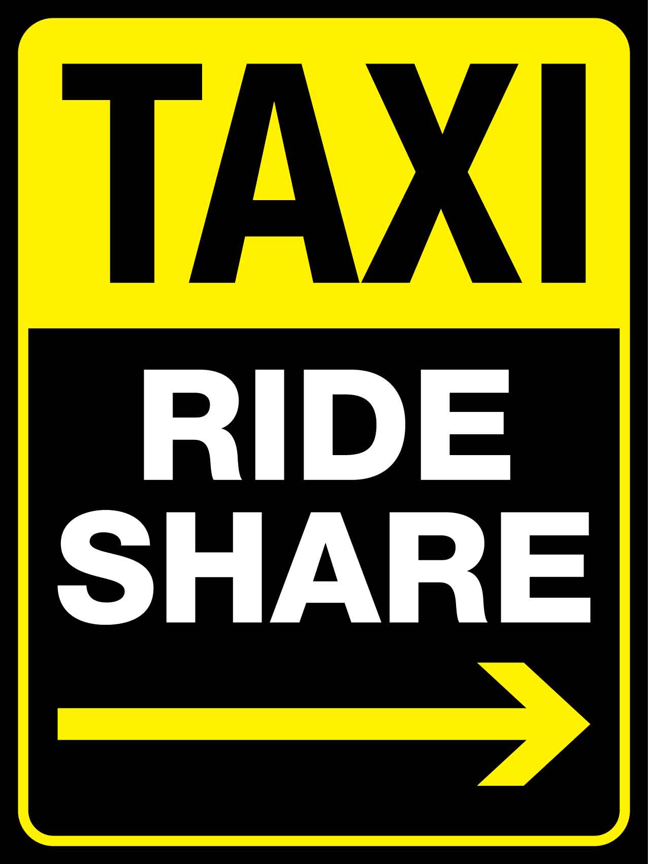 Taxi Ride Share Right Arrow Sign - New Signs