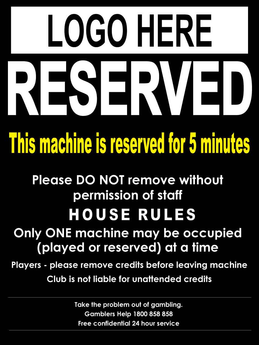 This Machine Is Reserved Black Sign - New Signs