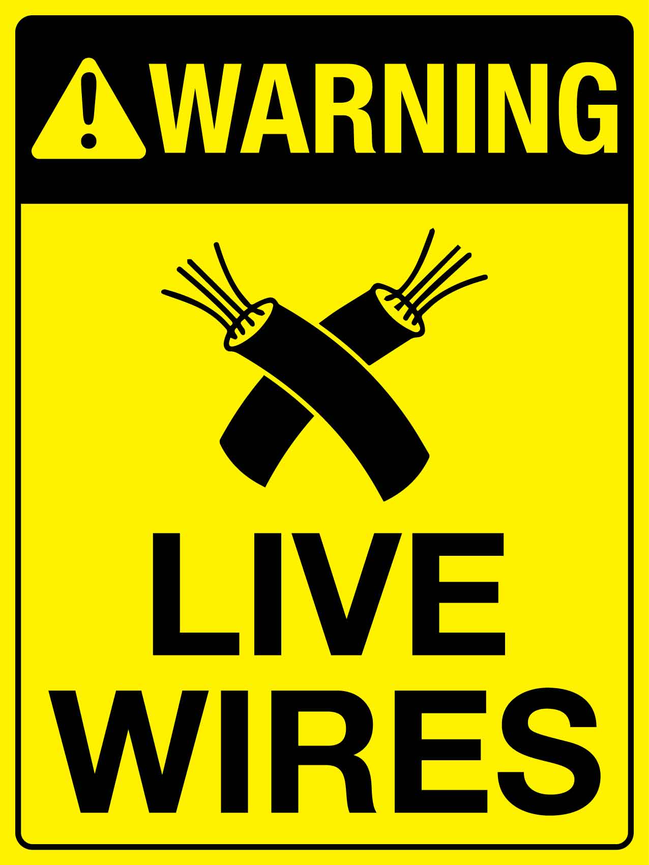 Warning Live Wires Sign - New Signs
