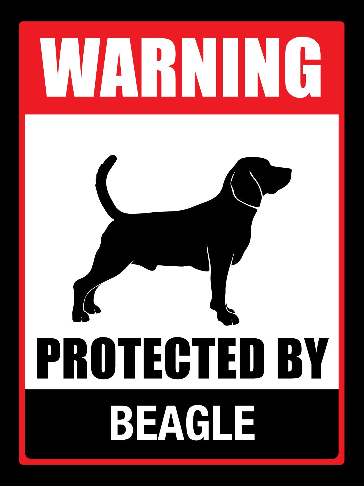 Warning Protected By Beagle Sign - New Signs