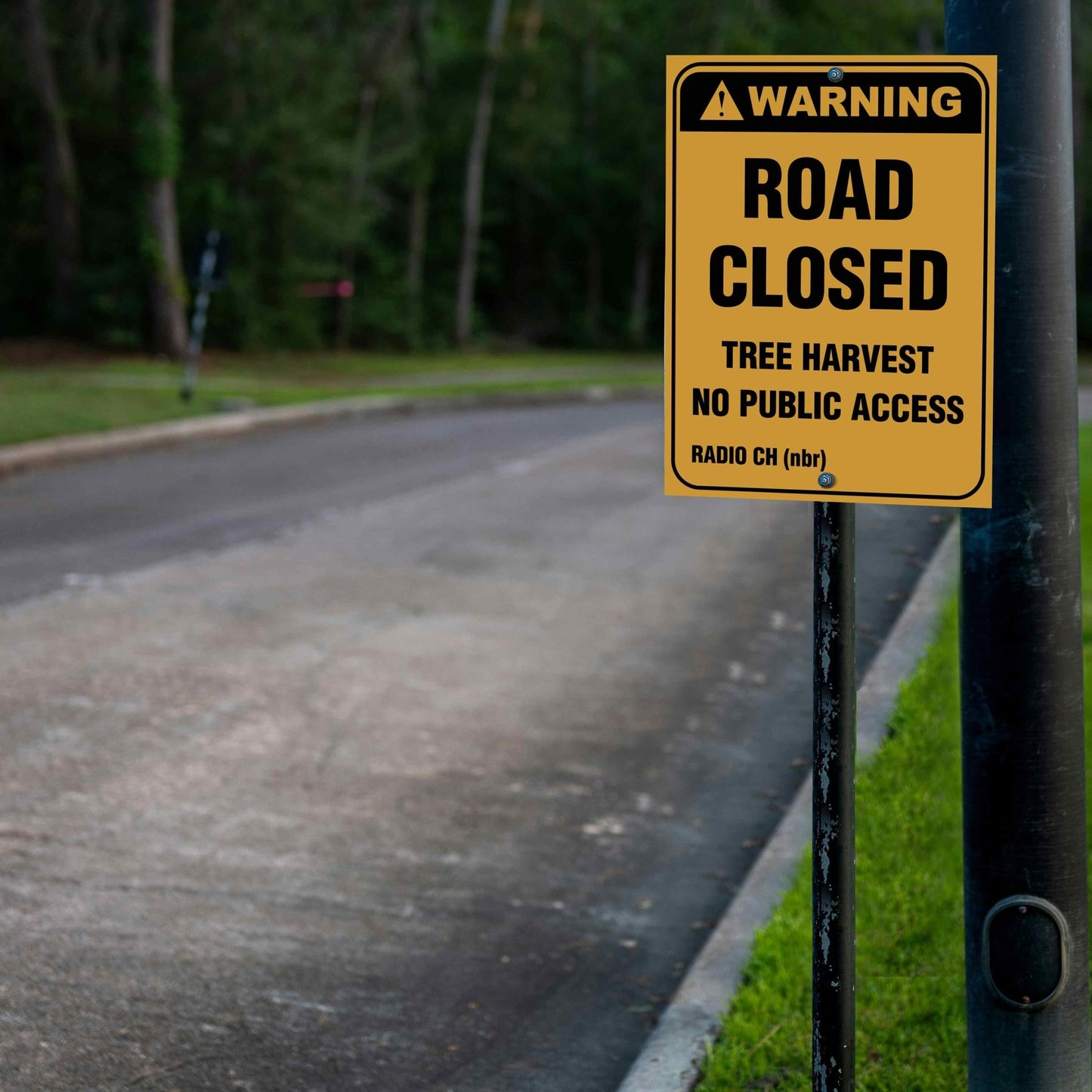 Warning Road Closed Tree Harvest No Public Access Sign - New Signs