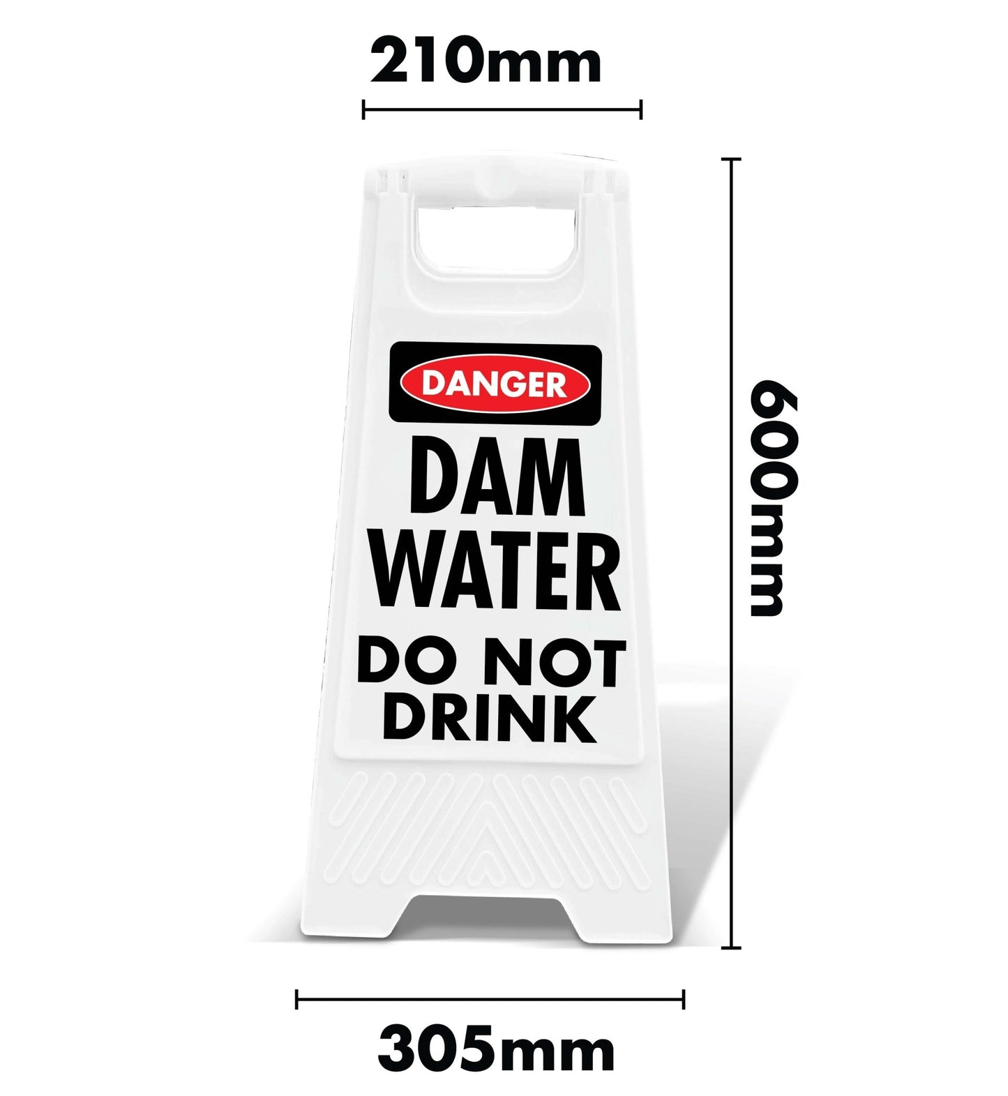 White A - Frame - Danger Dam Water Do Not Drink - New Signs