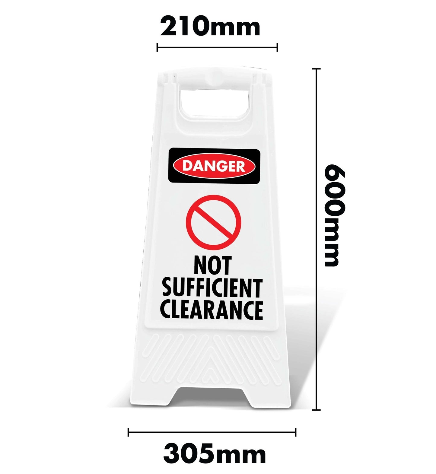 White A - Frame - Danger Not Sufficient Clearance - New Signs