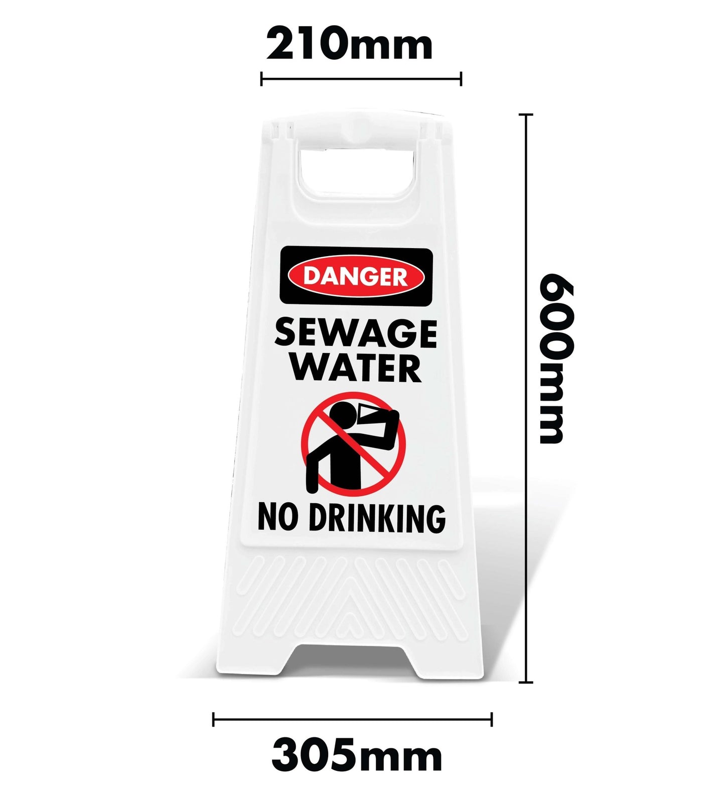 White A - Frame - Danger Sewage Water No Drinking - New Signs