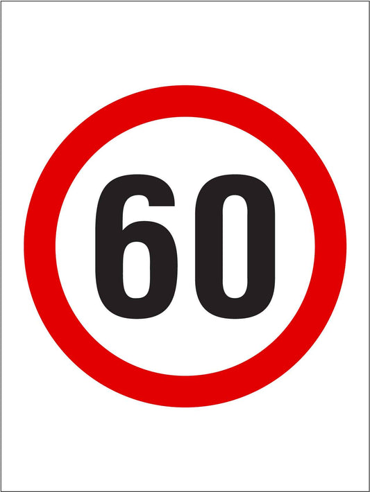 60km Speed Sign
