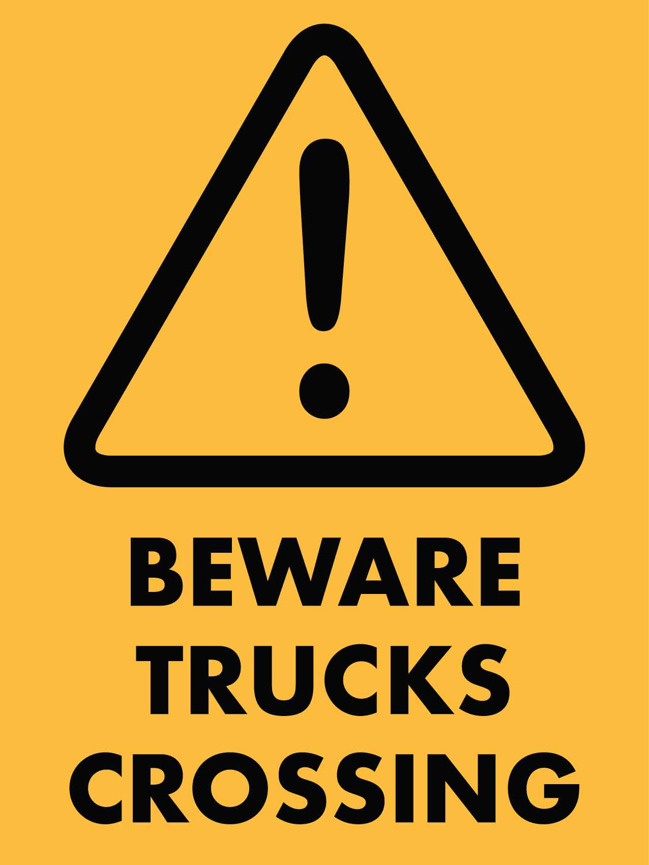 Beware Trucks Crossing Sign