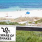 Beware Of Snakes Horizontal Sign