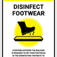 Biosecurity In Place Disinfect Footwear Sign