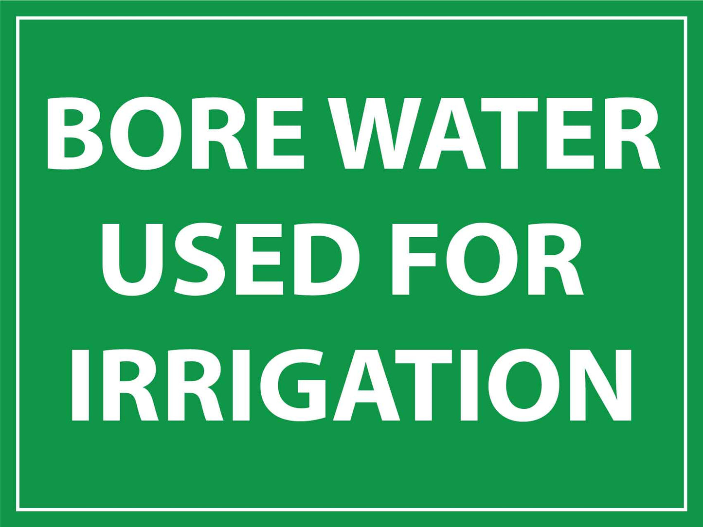 Bore Water Used For Irrigation Sign