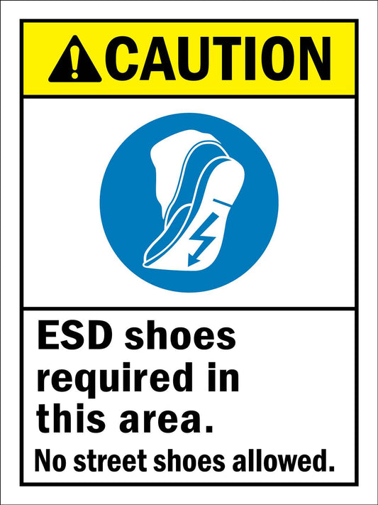 Caution ESD Shoes Required In This Area Sign
