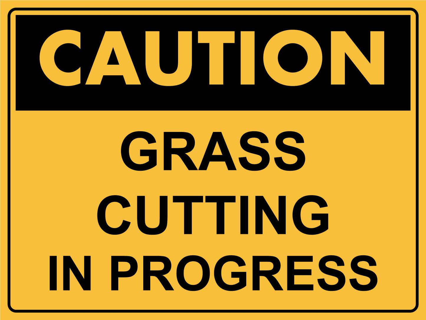 Caution Grass Cutting In Progress Sign