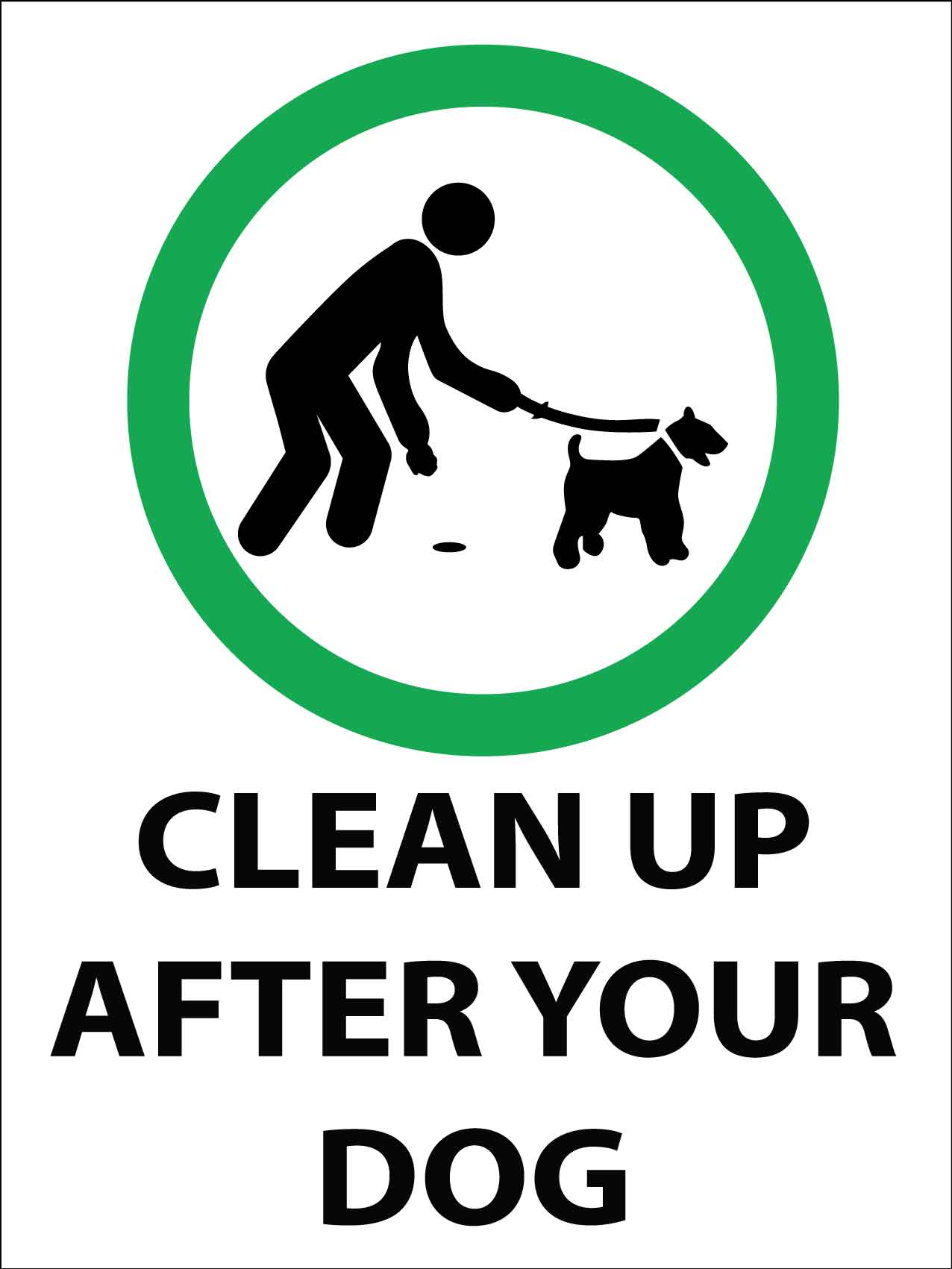 Clean Up After Your Dog Sign