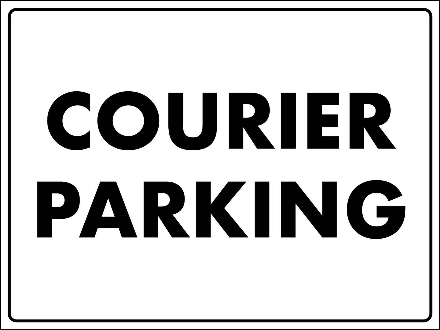 Courier Parking Sign