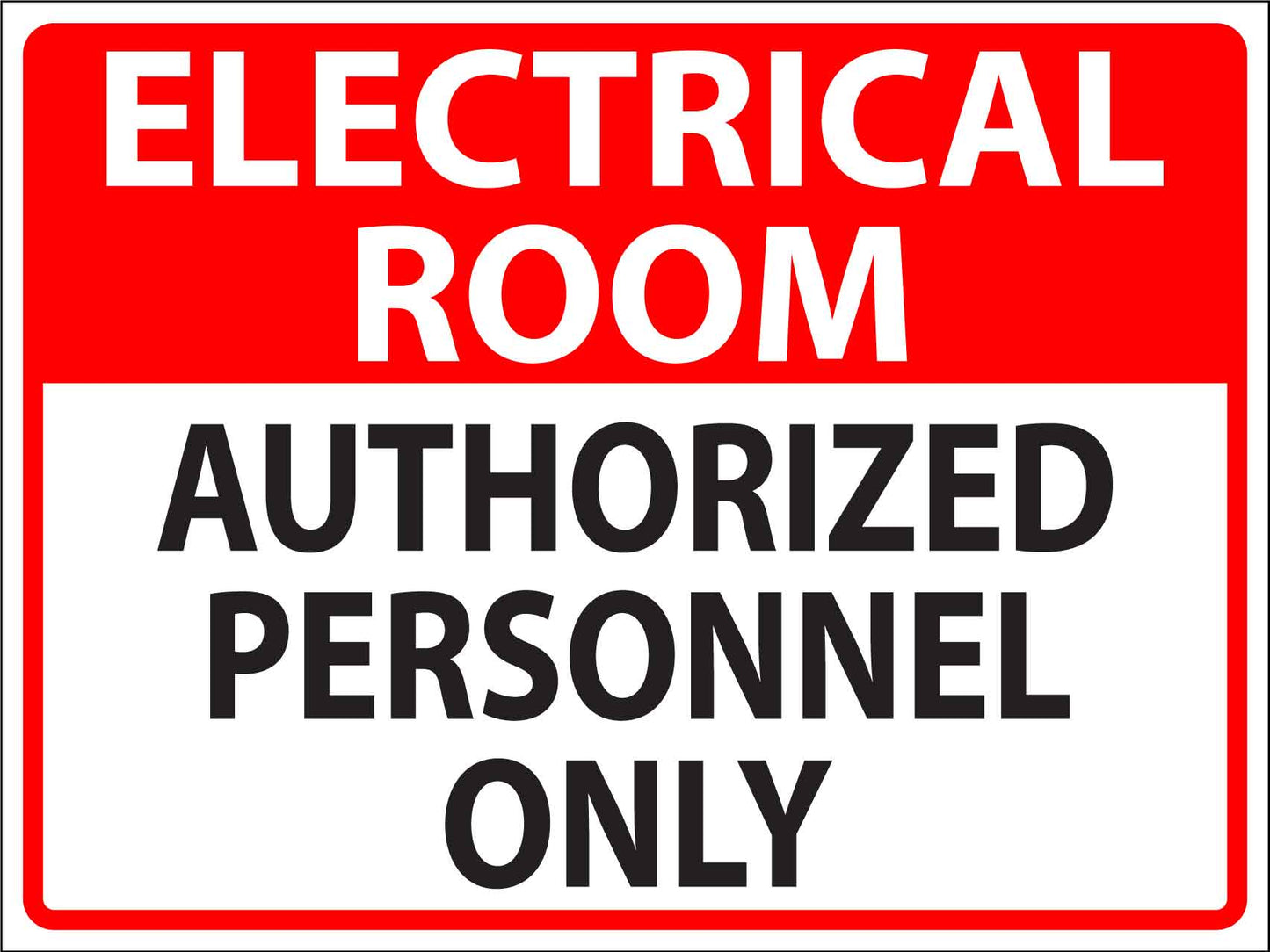 Electrical Room Authorized Personnel Only Sign
