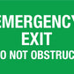 Emergency Exit Do Not Obstruct Green Sign