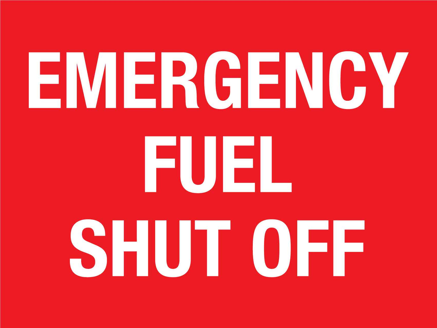 Emergency Fuel Shut Off Sign