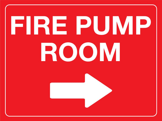Fire Pump Room (Right Arrow) Red Sign