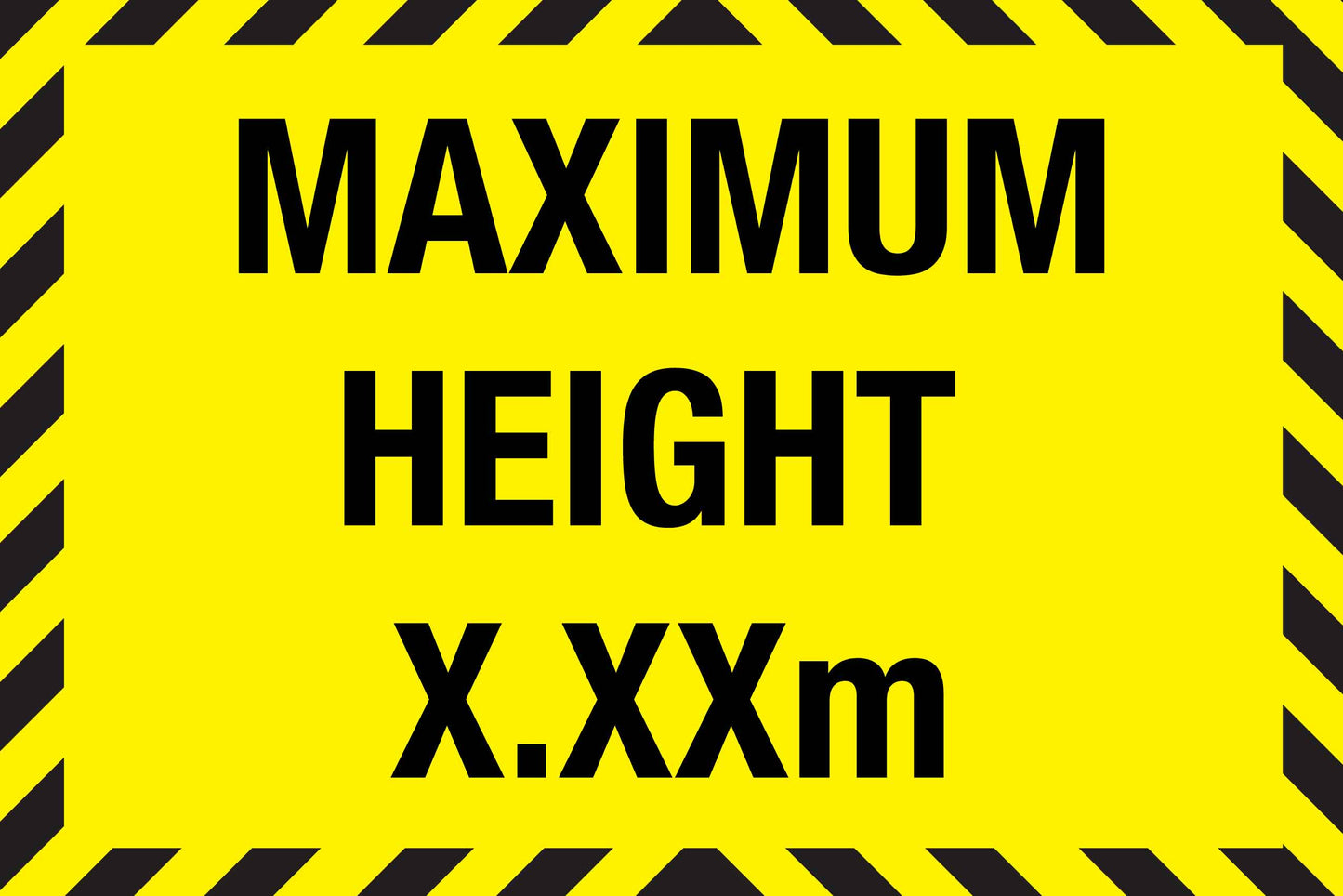 Maximum Height Sign