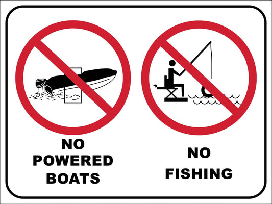 No Powered Boats No Fishing Sign