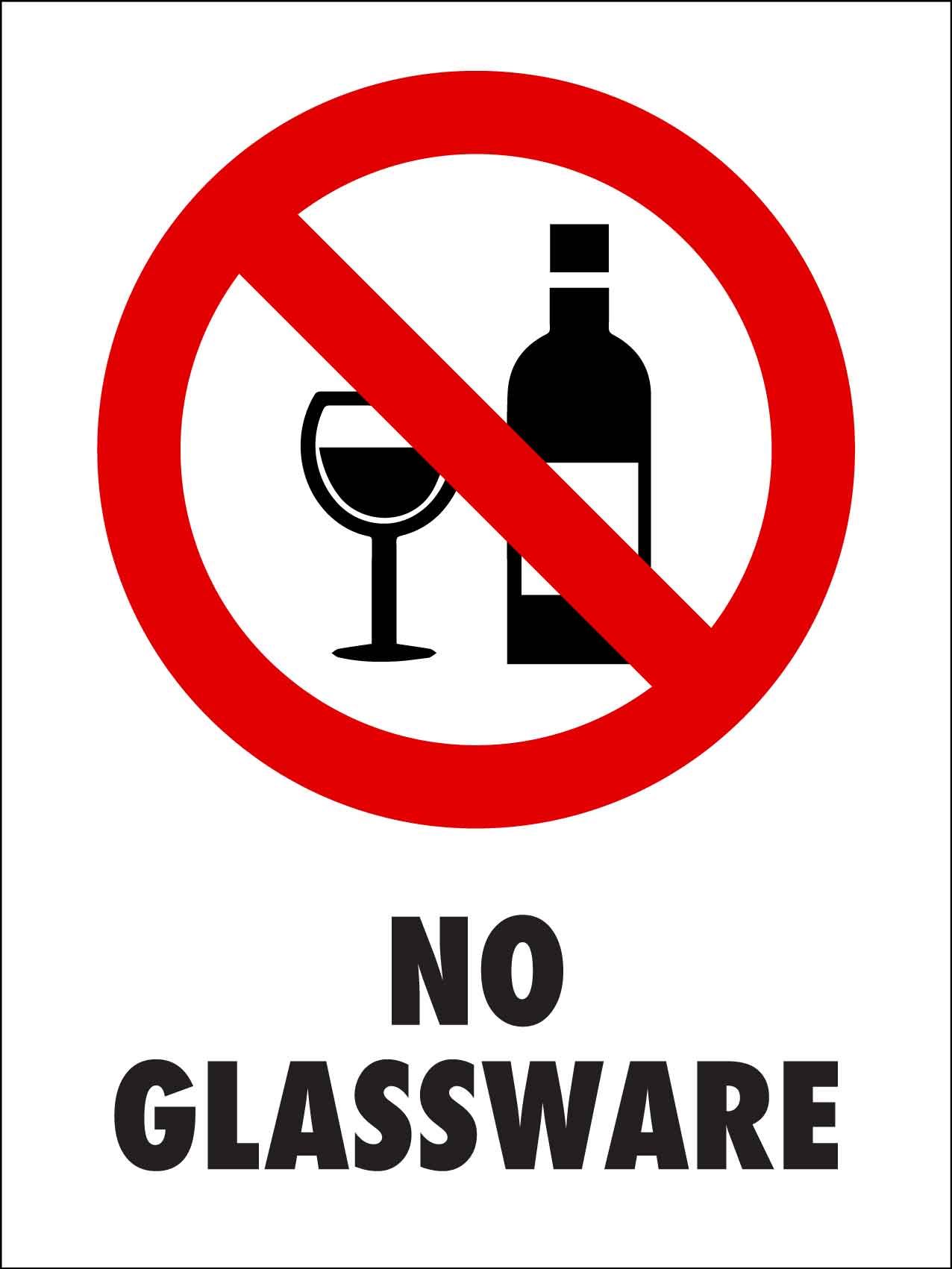No Glassware Sign