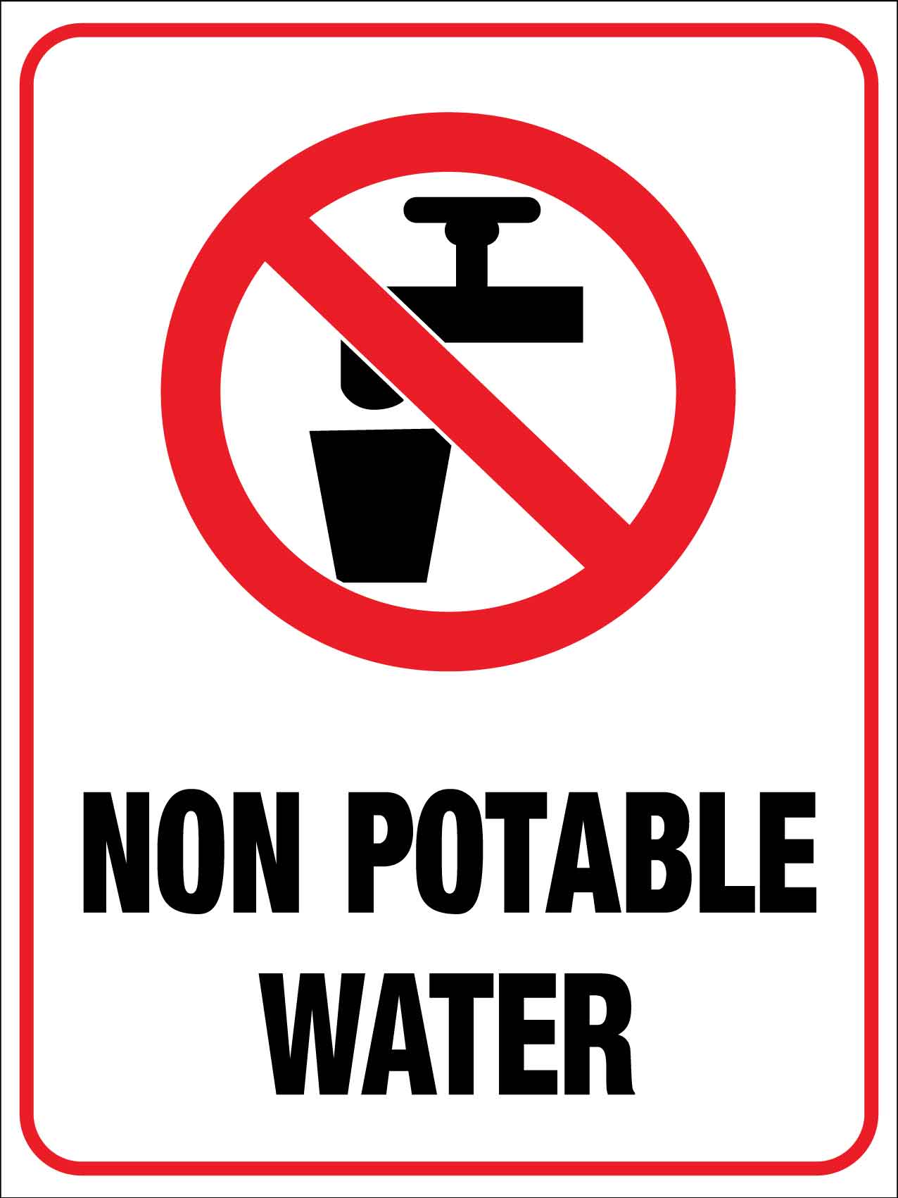 Non Potable Water Sign