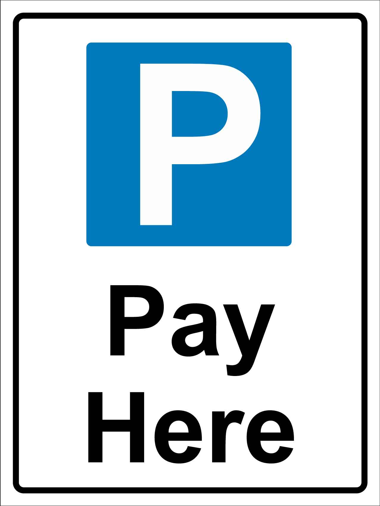 Pay Here Sign