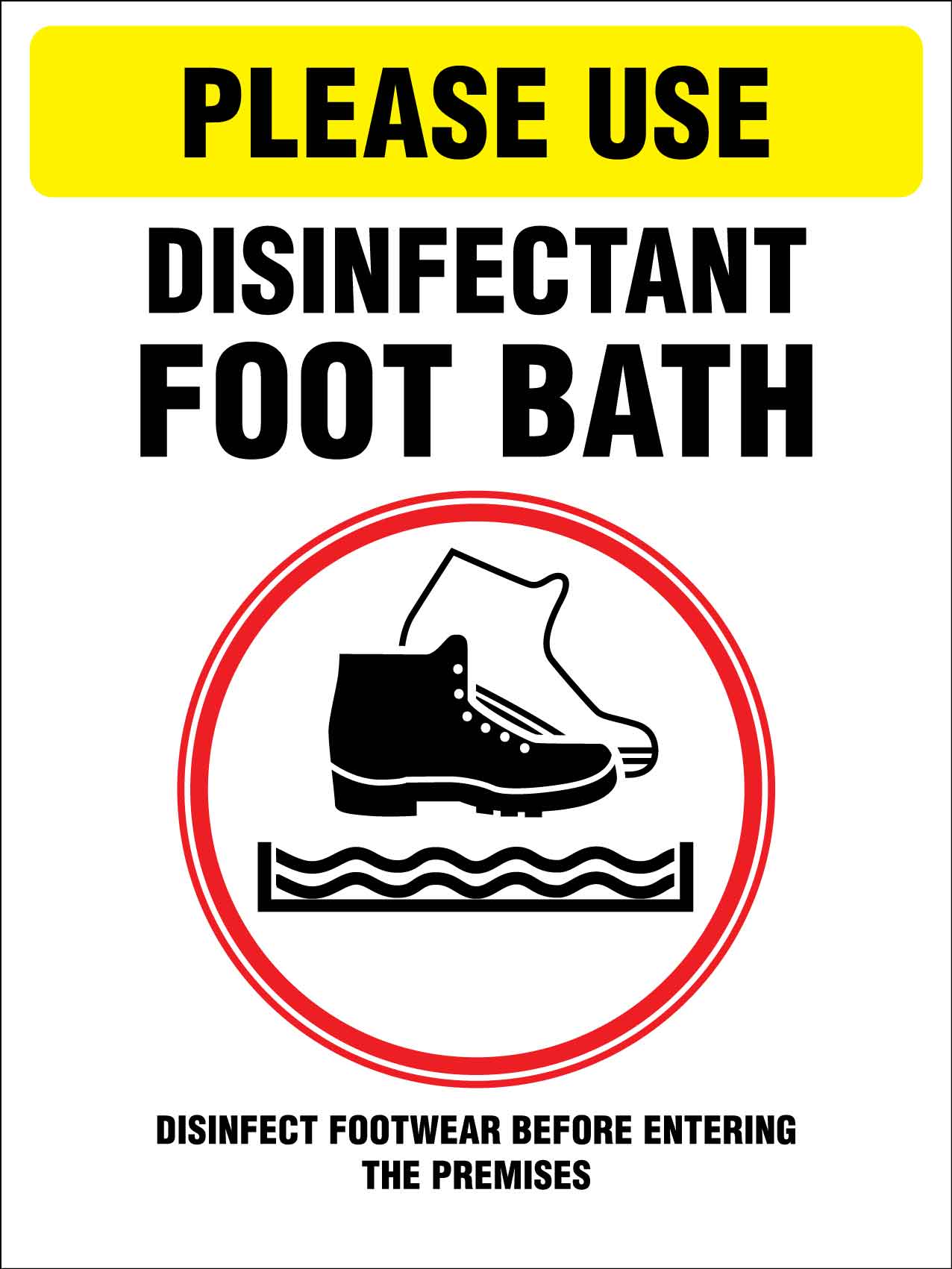 Please Use Disinfectant Food Bath Sign
