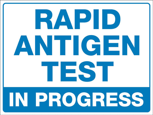 Rapid Antigen Test In Progress Sign
