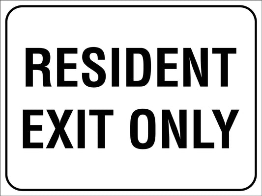 Resident Exit Only Sign