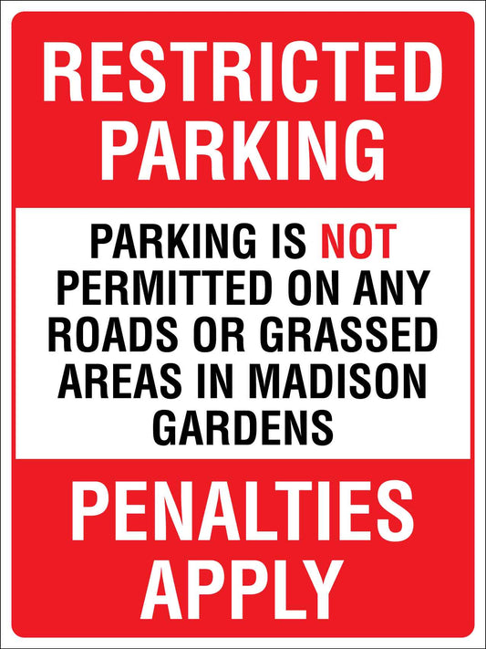 Restricted Parking Penalties Apply Sign
