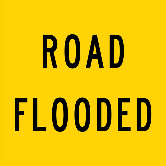 Road Flooded Multi Message Traffic Sign