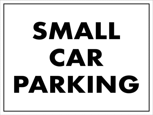 Small Car Parking Sign