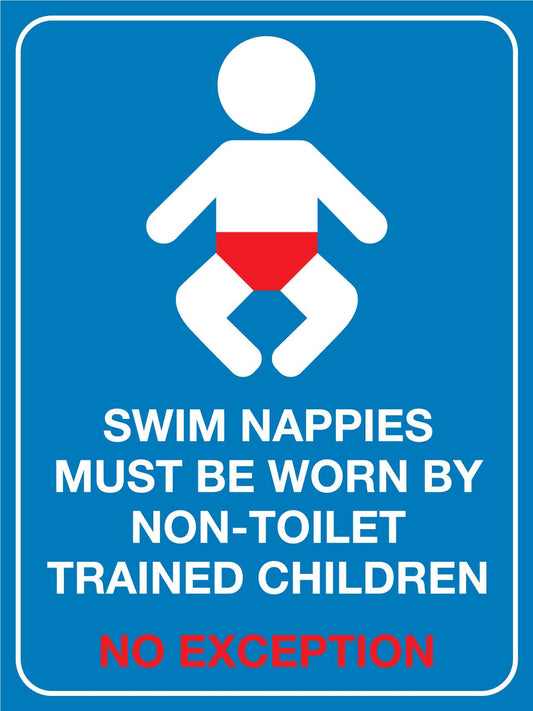 Swim Nappies Must Be Worn By Non-Toilet Trained Children Sign