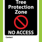 Tree Protection Zone No Access Custom Sign