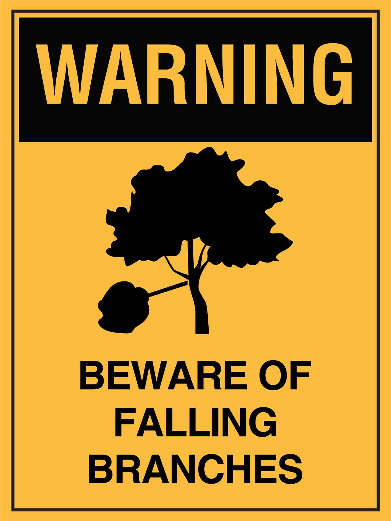 Warning Beware of Falling Branches Sign