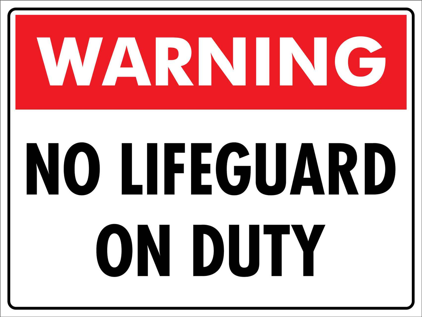 Warning No Lifeguard On Duty Sign