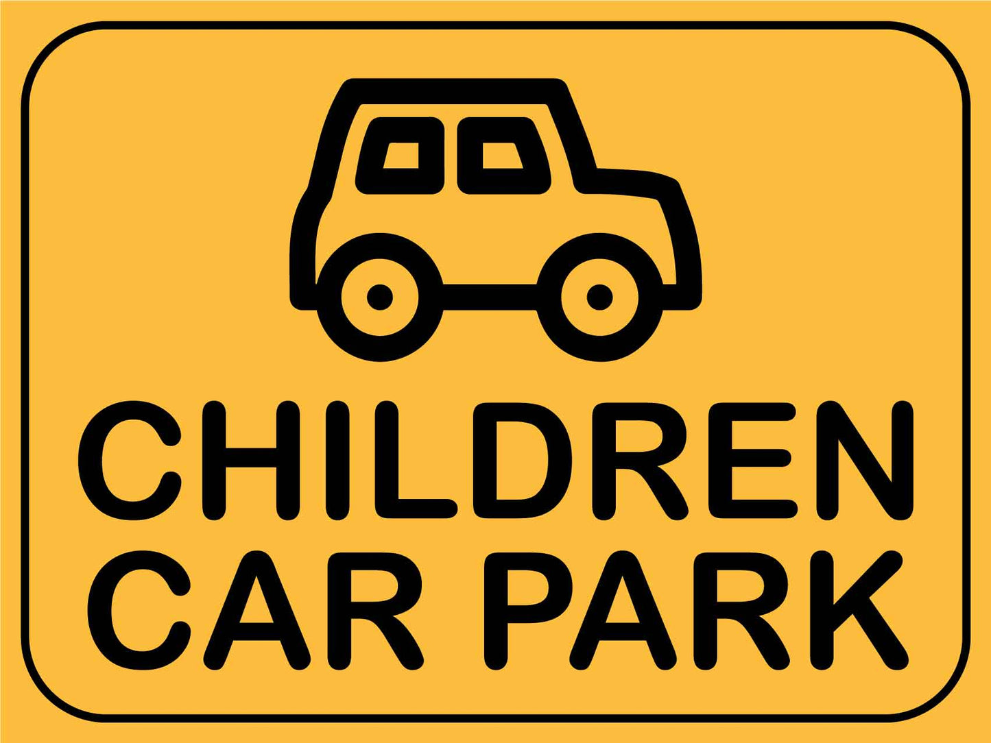 Children Car Park Sign - New Signs
